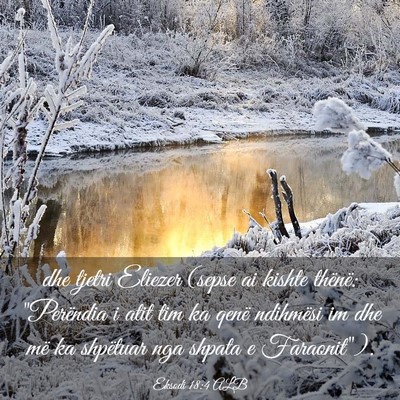 Picture 03 - Eksodi 18:4 ALB - dhe tjetri Eliezer (sepse ai kishte thënë: - Bible Verse Picture