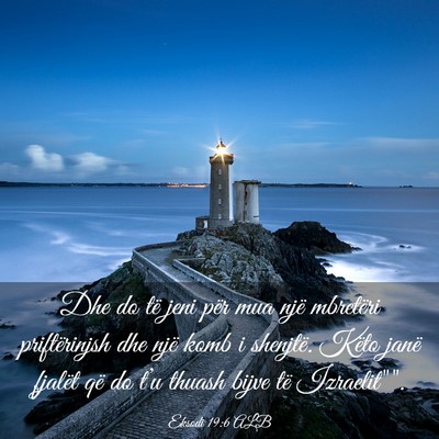 Picture 03 - Eksodi 19:6 ALB - Dhe do të jeni për mua një mbretëri - Bible Verse Picture