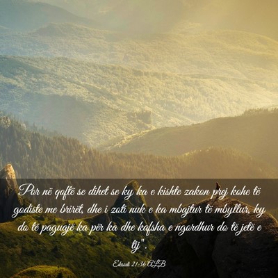 Picture 03 - Eksodi 21:36 ALB - Por në qoftë se dihet se ky ka e kishte zakon - Bible Verse Picture