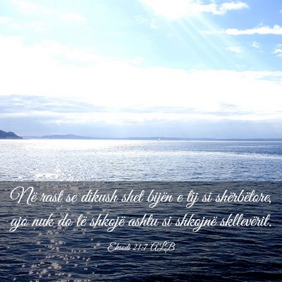 Picture 03 - Eksodi 21:7 ALB - Në rast se dikush shet bijën e tij si - Bible Verse Picture