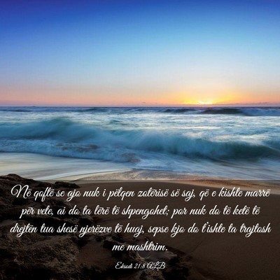 Picture 03 - Eksodi 21:8 ALB - Në qoftë se ajo nuk i pëlqen zotërisë së - Bible Verse Picture