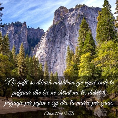 Picture 03 - Eksodi 22:16 ALB - Në qoftë se dikush mashtron një vajzë ende - Bible Verse Picture