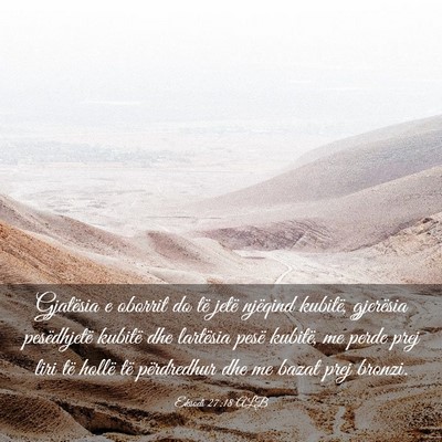 Picture 03 - Eksodi 27:18 ALB - Gjatësia e oborrit do të jetë njëqind - Bible Verse Picture
