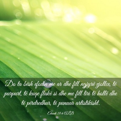 Picture 03 - Eksodi 28:6 ALB - Do ta bësh efodin me ar dhe fill ngjyrë - Bible Verse Picture