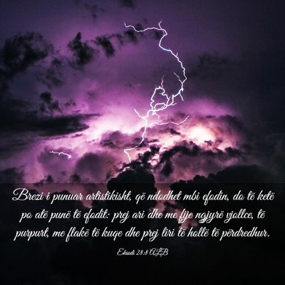 Picture 03 - Eksodi 28:8 ALB - Brezi i punuar artistikisht, që ndodhet mbi - Bible Verse Picture