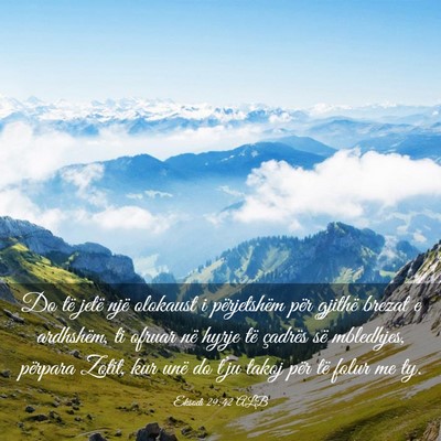 Picture 03 - Eksodi 29:42 ALB - Do të jetë një olokaust i përjetshëm për - Bible Verse Picture