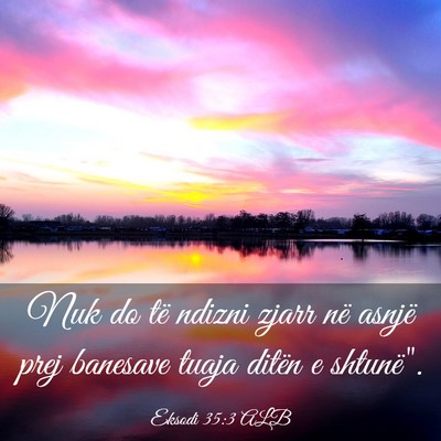 Picture 03 - Eksodi 35:3 ALB - Nuk do të ndizni zjarr në asnjë prej banesave - Bible Verse Picture