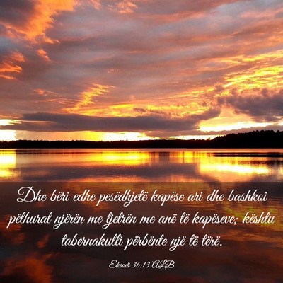 Picture 03 - Eksodi 36:13 ALB - Dhe bëri edhe pesëdhjetë kapëse ari dhe - Bible Verse Picture