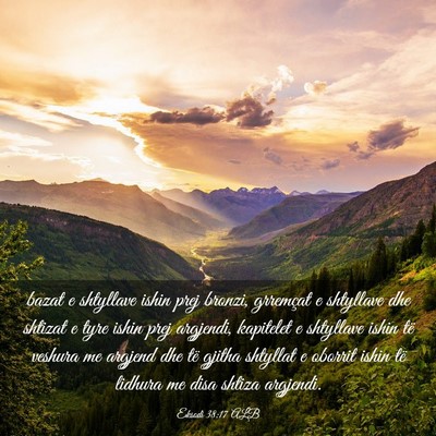 Picture 03 - Eksodi 38:17 ALB - bazat e shtyllave ishin prej bronzi, grremçat e - Bible Verse Picture