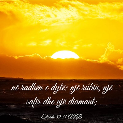 Picture 03 - Eksodi 39:11 ALB - në radhën e dytë: një rubin, një safir dhe - Bible Verse Picture