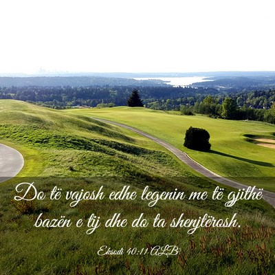 Picture 03 - Eksodi 40:11 ALB - Do të vajosh edhe legenin me të gjithë bazën - Bible Verse Picture