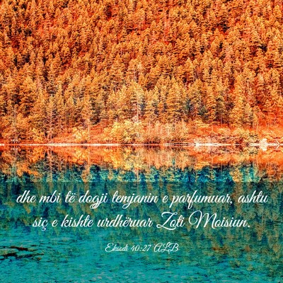 Picture 03 - Eksodi 40:27 ALB - dhe mbi të dogji temjanin e parfumuar, ashtu - Bible Verse Picture