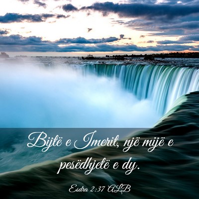 Picture 03 - Esdra 2:37 ALB - Bijtë e Imerit, një mijë e pesëdhjetë e - Bible Verse Picture