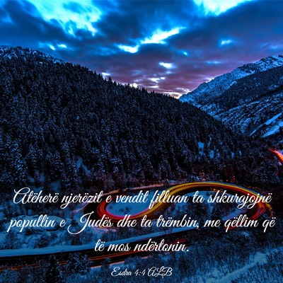 Picture 03 - Esdra 4:4 ALB - Atëherë njerëzit e vendit filluan ta - Bible Verse Picture