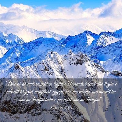 Picture 03 - Esdra 7:26 ALB - Dhe ai që nuk respekton ligjin e Perëndisë - Bible Verse Picture