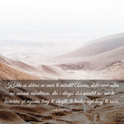 Picture 03 - Ester 8:10 ALB - Kështu ai shkroi në emër të mbretit Asuero, - Bible Verse Picture