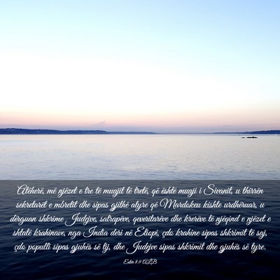Picture 03 - Ester 8:9 ALB - Atëherë, më njëzet e tre të muajit të - Bible Verse Picture