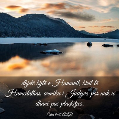 Picture 03 - Ester 9:10 ALB - dhjetë bijtë e Hamanit, birit të Hamedathas, - Bible Verse Picture
