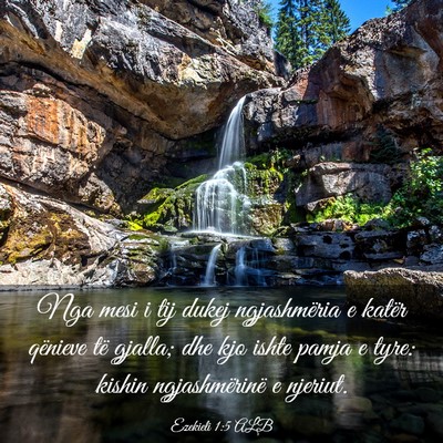Picture 03 - Ezekieli 1:5 ALB - Nga mesi i tij dukej ngjashmëria e katër - Bible Verse Picture