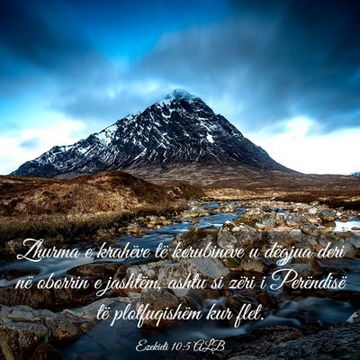 Picture 03 - Ezekieli 10:5 ALB - Zhurma e krahëve të kerubinëve u dëgjua deri - Bible Verse Picture