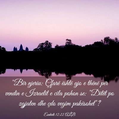 Picture 03 - Ezekieli 12:22 ALB - 