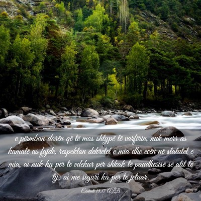 Picture 03 - Ezekieli 18:17 ALB - e përmban dorën që të mos shtypë të - Bible Verse Picture