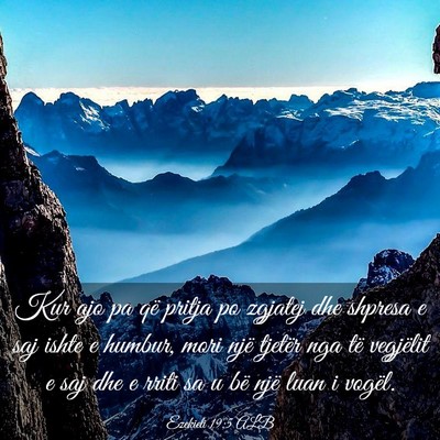 Picture 03 - Ezekieli 19:5 ALB - Kur ajo pa që pritja po zgjatej dhe shpresa e - Bible Verse Picture