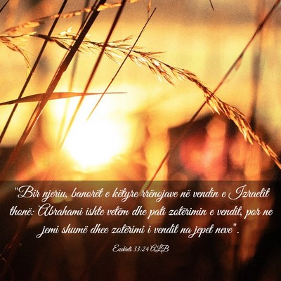 Picture 03 - Ezekieli 33:24 ALB - 