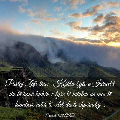 Picture 03 - Ezekieli 4:13 ALB - Pastaj Zoti tha: 