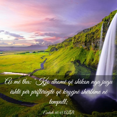 Picture 03 - Ezekieli 40:45 ALB - Ai më tha: 