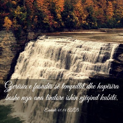 Picture 03 - Ezekieli 41:14 ALB - Gjerësia e fasadës së tempullit dhe hapësira - Bible Verse Picture