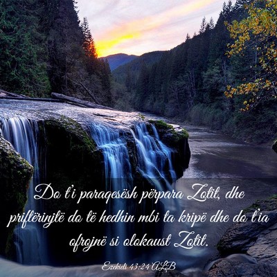 Picture 03 - Ezekieli 43:24 ALB - Do t’i paraqesësh përpara Zotit, dhe - Bible Verse Picture