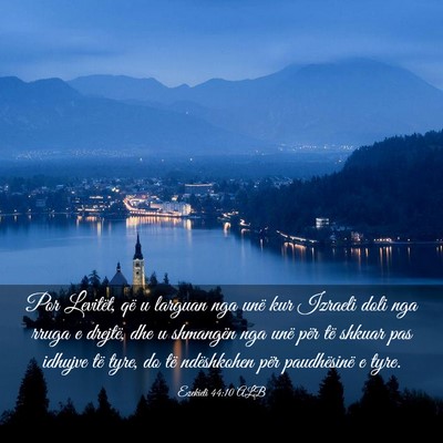 Picture 03 - Ezekieli 44:10 ALB - Por Levitët, që u larguan nga unë kur Izraeli - Bible Verse Picture