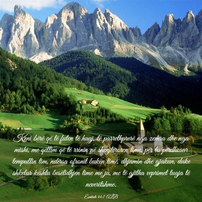 Picture 03 - Ezekieli 44:7 ALB - Keni bërë që të futen të huaj, të - Bible Verse Picture