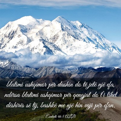 Picture 03 - Ezekieli 46:5 ALB - blatimi ushqimor për dashin do të jetë një - Bible Verse Picture