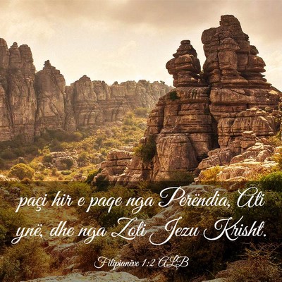 Picture 03 - Filipianëve 1:2 ALB - paçi hir e paqe nga Perëndia, Ati ynë, dhe nga - Bible Verse Picture