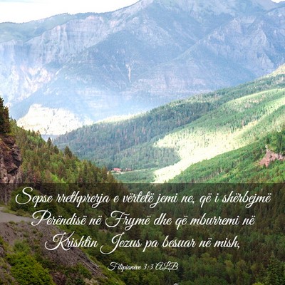 Picture 03 - Filipianëve 3:3 ALB - Sepse rrethprerja e vërtetë jemi ne, që i - Bible Verse Picture
