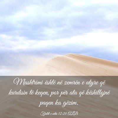 Picture 03 - Fjalët e urta 12:20 ALB - Mashtrimi është në zemrën e atyre që - Bible Verse Picture