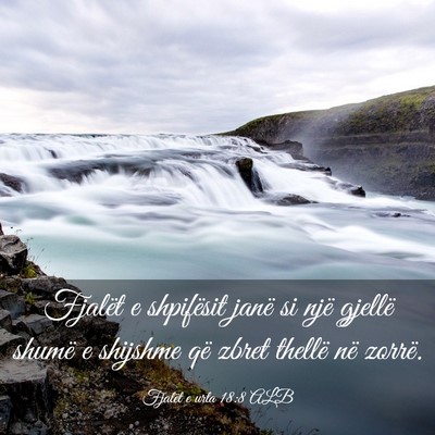 Picture 03 - Fjalët e urta 18:8 ALB - Fjalët e shpifësit janë si një gjellë shumë - Bible Verse Picture