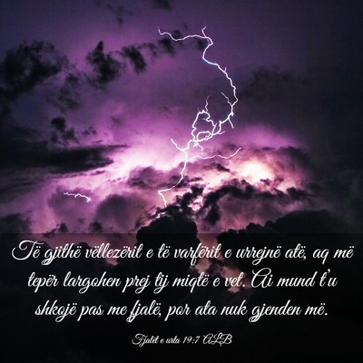 Picture 03 - Fjalët e urta 19:7 ALB - Të gjithë vëllezërit e të varfërit e - Bible Verse Picture