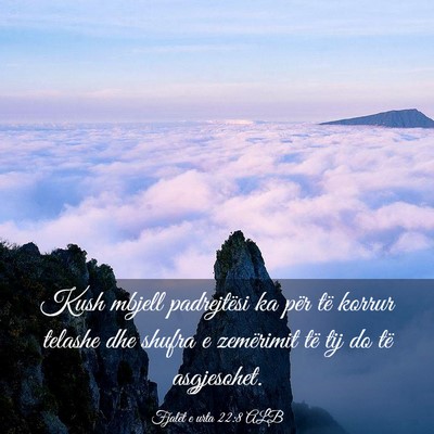 Picture 03 - Fjalët e urta 22:8 ALB - Kush mbjell padrejtësi ka për të korrur - Bible Verse Picture