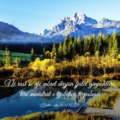 Picture 03 - Fjalët e urta 29:12 ALB - Në rast se një mbret dëgjon fjalët - Bible Verse Picture