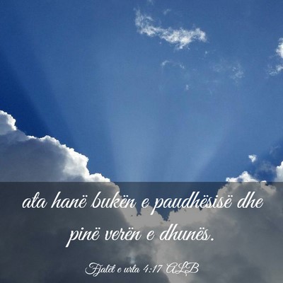 Picture 03 - Fjalët e urta 4:17 ALB - ata hanë bukën e paudhësisë dhe pinë verën - Bible Verse Picture