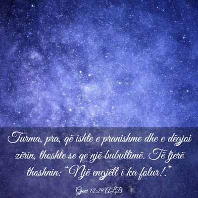 Picture 03 - Gjoni 12:29 ALB - Turma, pra, që ishte e pranishme dhe e dëgjoi - Bible Verse Picture
