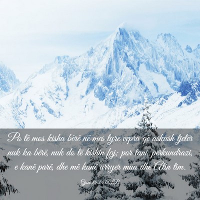 Picture 03 - Gjoni 15:24 ALB - Po të mos kisha bërë në mes tyre vepra që - Bible Verse Picture