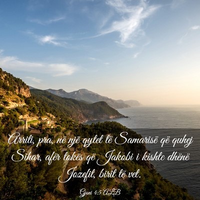Picture 03 - Gjoni 4:5 ALB - Arriti, pra, në një qytet të Samarisë që - Bible Verse Picture
