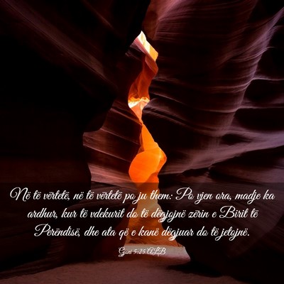 Picture 03 - Gjoni 5:25 ALB - Në të vërtetë, në të vërtetë po ju them: - Bible Verse Picture