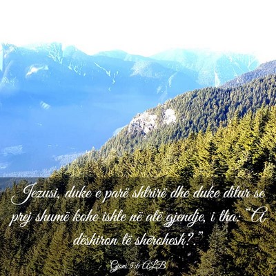 Picture 03 - Gjoni 5:6 ALB - Jezusi, duke e parë shtrirë dhe duke ditur se - Bible Verse Picture