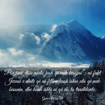 Picture 03 - Gjoni 6:64 ALB - Por janë disa midis jush që nuk besojnë”; - Bible Verse Picture
