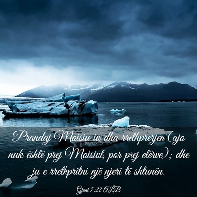 Picture 03 - Gjoni 7:22 ALB - Prandaj Moisiu iu dha rrethprerjen (ajo nuk - Bible Verse Picture